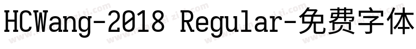HCWang-2018 Regular字体转换